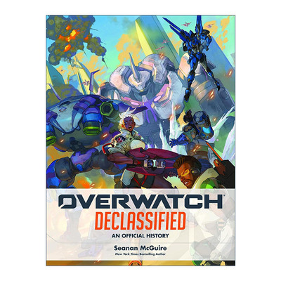 英文原版 Overwatch Declassified An Official History 守望先锋解密 暴雪官方游戏历史艺术设定集 精装 英文版 进口英语原版书籍