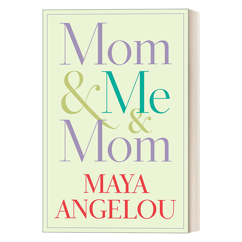 英文原版 Mom & Me & Mom 妈妈和我和妈妈 女性三部曲 传记 Maya Angelou 精装 英文版 进口英语原版书籍