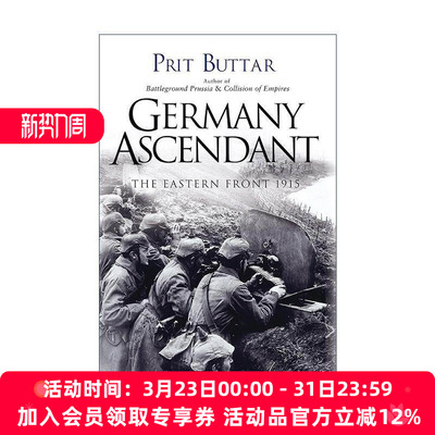 英文原版 Germany Ascendant 德国优势 一战东线战场战事1915 普里特·巴塔 英文版 进口英语原版书籍