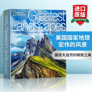 Landscapes National 宏伟 正版 进口英语书籍 艺术画册 英文原版 Geographic 全英文版 美国国家地理风景摄影图集 Greatest 风景