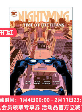 英文原版 Nightwing Vol.5 Time of the Titans 夜翼 卷五 泰坦时代 DC漫画 Tom Taylor 英文版 进口英语原版书籍