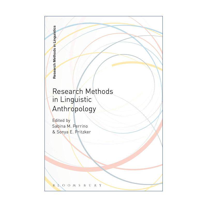 语言人类学研究方法 英文原版 Research Methods in Linguistic Anthropology 英文版 进口英语原版书籍