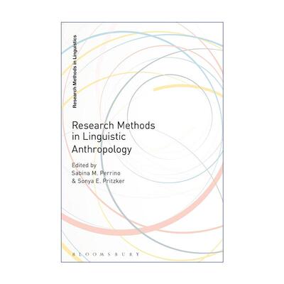 英文原版 Research Methods in Linguistic Anthropology 语言人类学研究方法 英文版 进口英语原版书籍