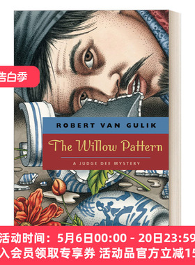 英文原版 The Willow Pattern 柳园图 大唐狄公案 狄仁杰断案传奇 汉学家高罗佩Robert van Gulik 英文版 进口英语原版书籍