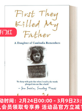 英文原版 First They Killed My Father 他们先杀了我的父亲 一个柬埔寨女儿的回忆录 英文版 进口英语原版书籍