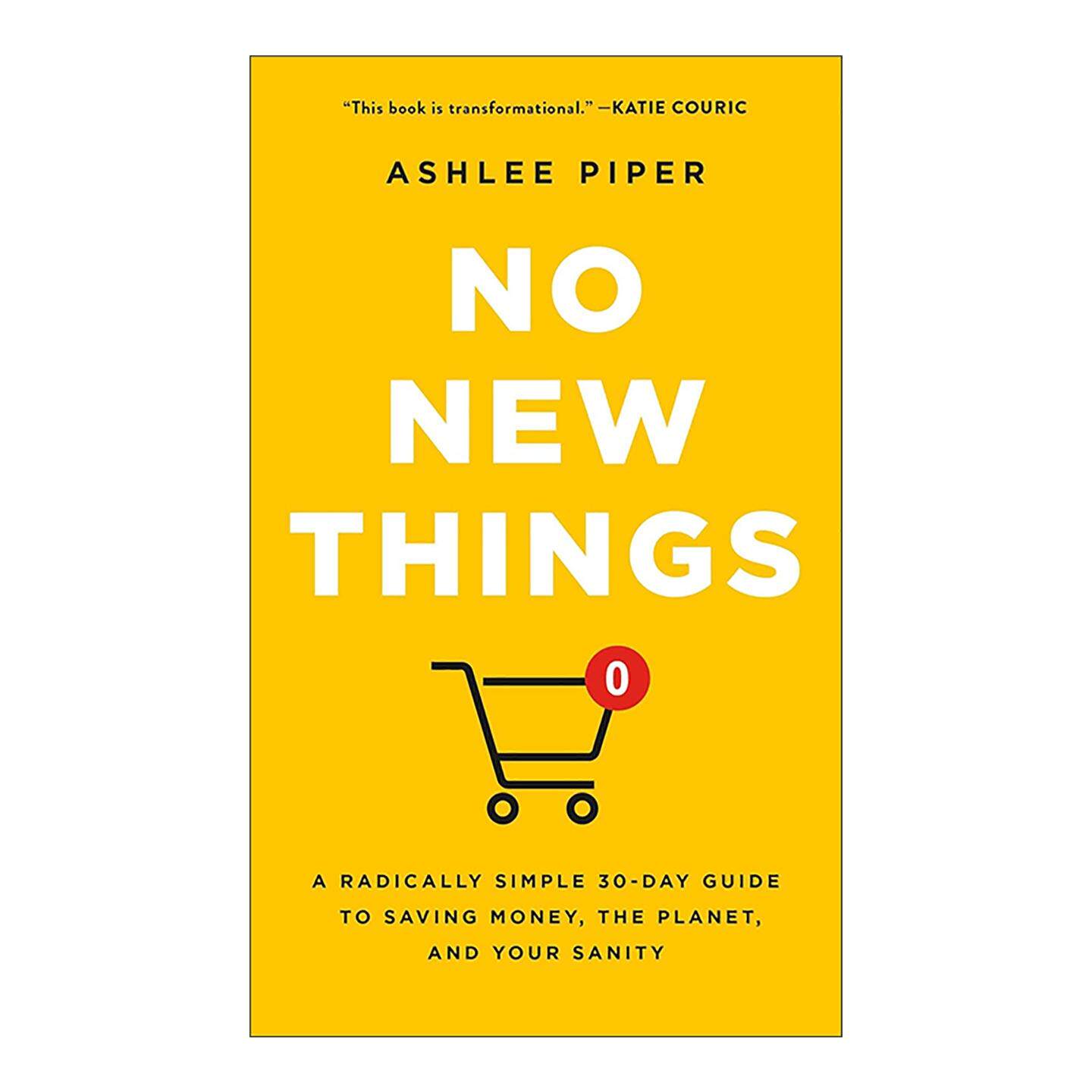 英文原版 No New Things 拒绝新物 30天极简指南 省钱 护地球 守心智 精装 英文版 进口英语原版书籍