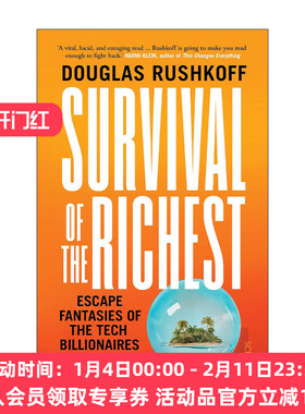 英文原版 Survival of the Richest 富者生存 科技亿万富翁的逃离幻想 格拉斯·洛西科夫 英文版 进口英语原版书籍
