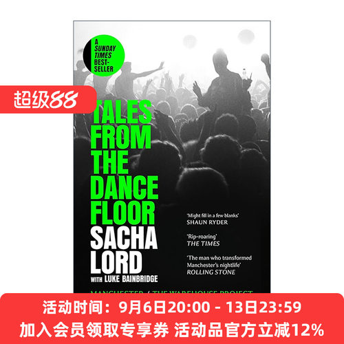 英文原版 Tales from the Dancefloor 舞池故事 曼彻斯特夜店回忆录 Sacha Lord 英文版 进口英语原版书籍