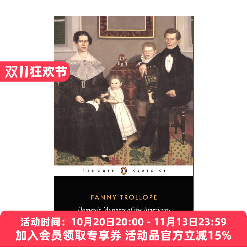 英文原版 Domestic Manners of the Americans (Penguin Classics) 美国人的家庭礼仪 企鹅经典 游记 Fanny Trollope 英文版
