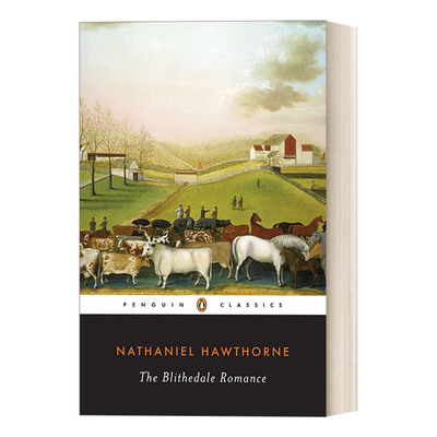 英文原版 The Blithedale Romance 福谷传奇 历史浪漫小说 Nathaniel Hawthorne 企鹅经典 英文版 进口英语原版书籍