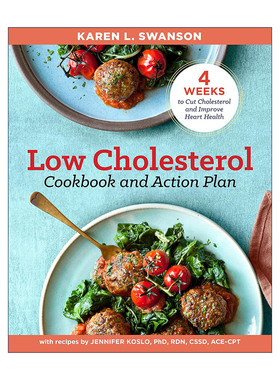 英文原版 Low Cholesterol Cookbook and Action Plan 低胆固醇食谱和行动计划 4周降低胆固醇和改善心脏健康 进口英语原版书籍