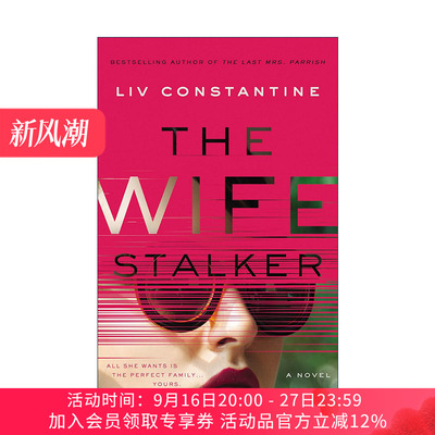英文原版 The Wife Stalker 跟踪妻子的人 美国国家畅销书称号得主Liv Constantine 英文版 进口英语原版书籍