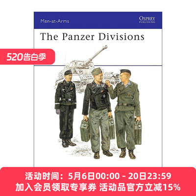 英文原版 The Panzer Divisions 二战德国装甲师 历史上的军队系列 英文版 进口英语原版书籍