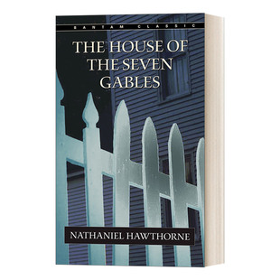 七个尖角 英文原版 House 英文版 书籍 华研原版 Classics Seven The 霍桑 阁楼 Gables 进口英语原版 Bantam