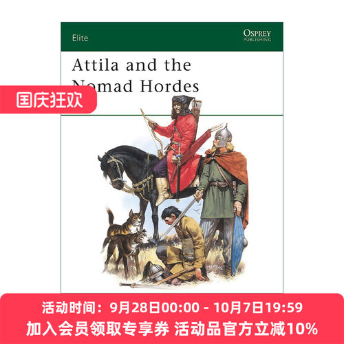 阿提拉和游牧民族  英文原版 Attila and the Nomad Hordes 军事精锐系列 英文版 进口英语原版书籍