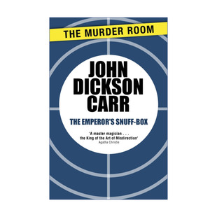 皇帝的鼻烟盒  英文原版 The Emperor's Snuff-Box 约翰?迪克森?卡尔 Carr John Dickson 英文版 进口英语原版书籍