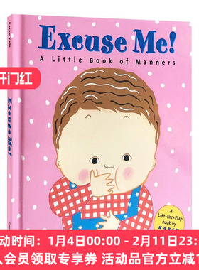英文原版绘本 Excuse Me!抱歉 精装翻翻书 Karen Katz 卡伦卡茨 英文版