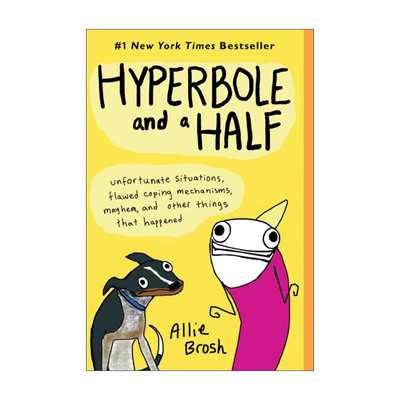 我幼稚的时候好有范儿  英文原版 Hyperbole and a Half 抑郁症 幽默漫画 Allie Brosh 英文版 进口英语原版书籍