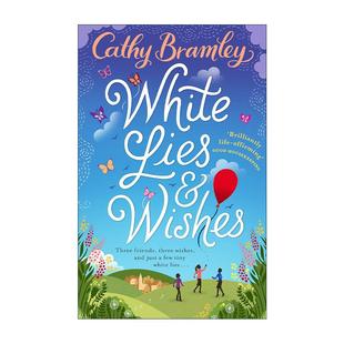 Cathy 书籍 Lies 进口英语原版 英文版 Bramley畅销浪漫爱情小说 善意谎言与愿望 Wishes and White 英文原版