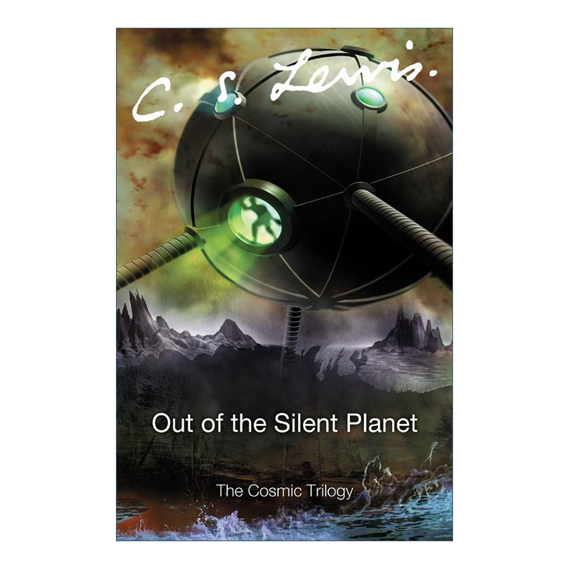 英文原版 Out Of The Silent Planet 空间三部曲1 沉寂的星球 C.S.刘易斯 科幻小说 英文版 进口英语原版书籍