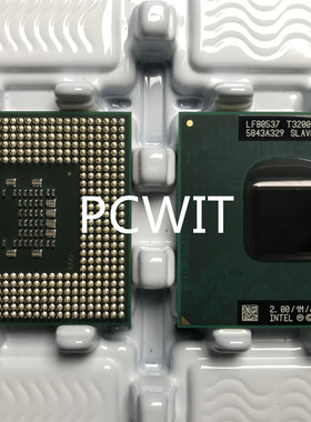 笔记本CPU T3200 T3400 T3000 T2390 T2370 T2250 T2310 PM45 965