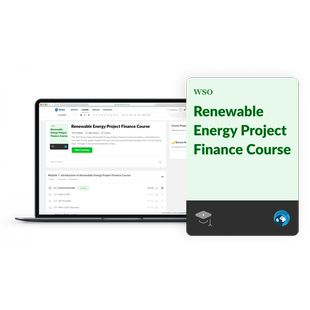 WSO Renewable Engery Project Finance Course Wall StreetOasis