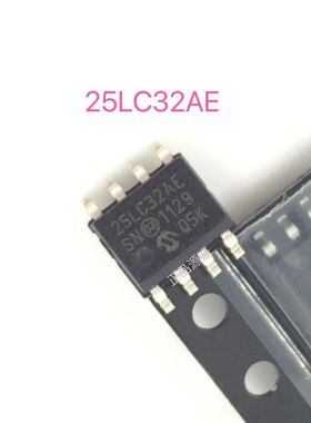 25LC32AE 芯片 25LC32 封装SOP8 贴片八脚  IC集成电路