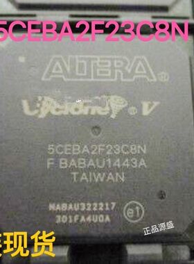 5CEBA2F23C8N 5CEBA2F23C7N BGA484 可编程门阵列逻辑IC 全新