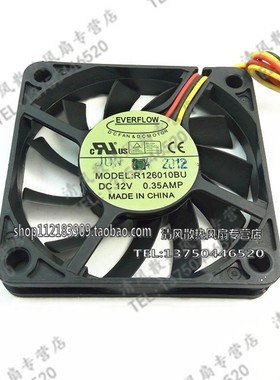 台湾 EVERFLOW R126010BU 6010 6CM 12V 0.35A双滚珠 大风量 风扇
