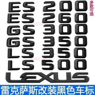 IS250 适用于雷克萨斯ES260字母车标GS300 RCLS500后尾标黑色标志