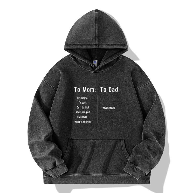 To MomTo Dad父母对比趣味英文水洗落肩袖薄款卫衣男女同款秋季