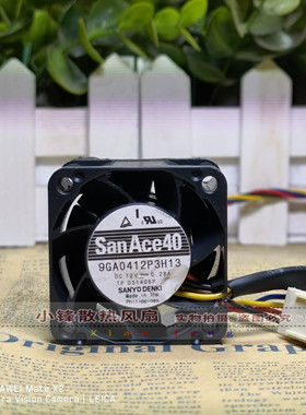 原装三洋Sanyo 9GA0412P3H13 4028 12V 0.28A 4CM 服务器散热风扇