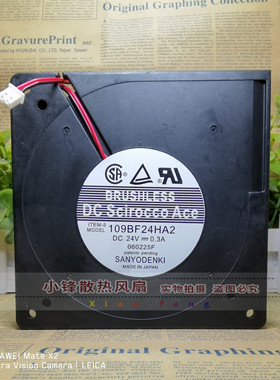 三洋 109BF24HA2 12032 12cm 24V 0.3A 变频器 喷画机 涡轮鼓风机