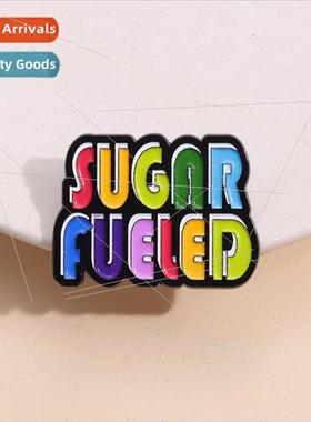 SUGAR FUELED colorful fun letters badge personalized versati