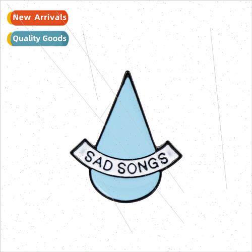 2019 New Creative SAD SONGS Teardrop Water Drop Brooch Badge