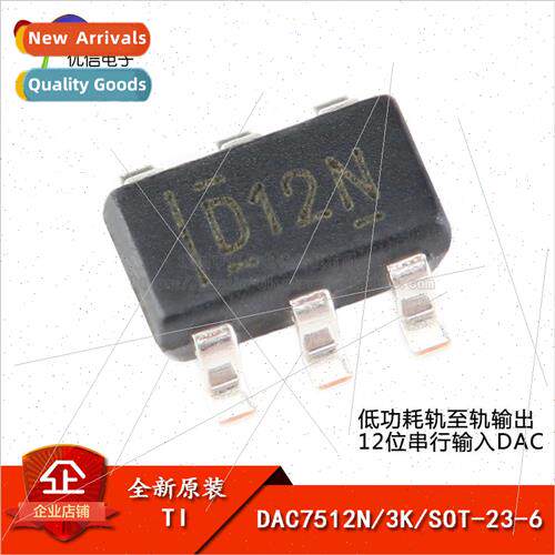 al Genuine DAC7512N/3K SOT-23-6 12-bit Serial Input Digital