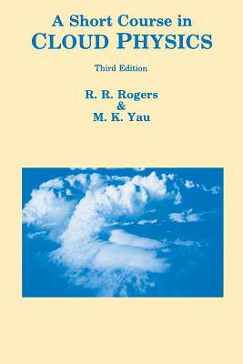 预订 英文原版 A Short Course in Cloud Physics  Butterworth-Heinemann  M. K. Yau;R. R. Rogers：9780750632157怎么样,好用不?