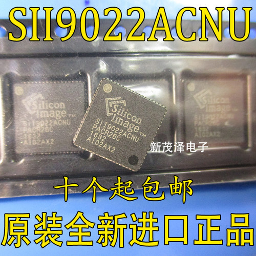 全新芯片 SIL9022ACNU SII9022ACNU HDMI QFN-72贴片 SIL9024ACNU