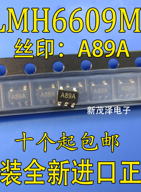 LMH6609MF LMH6609MFX 丝印 A89A TI SOT23-5贴片ic 原装进口芯片