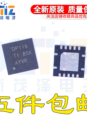 SN75DP119RHHR 丝印：DP119 显示和成像串行器/解串器芯片 VQFN36