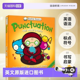 Punctuation Stuff 自营 Basics 英文启蒙 进口图书 书写 The Basher 英语语法 巴舍尔基础启蒙 Write 英文原版 标点符号