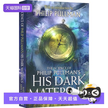 【自营】The Science of Philip Pullman's His Dark Materials 《黑质三部曲》科学原理 青少年百科科普读物 英文原版图书