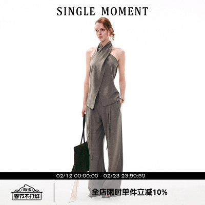 SINGLE MOMENT 26SS法式复古交叉领挂脖无袖上衣直筒休闲西裤套装