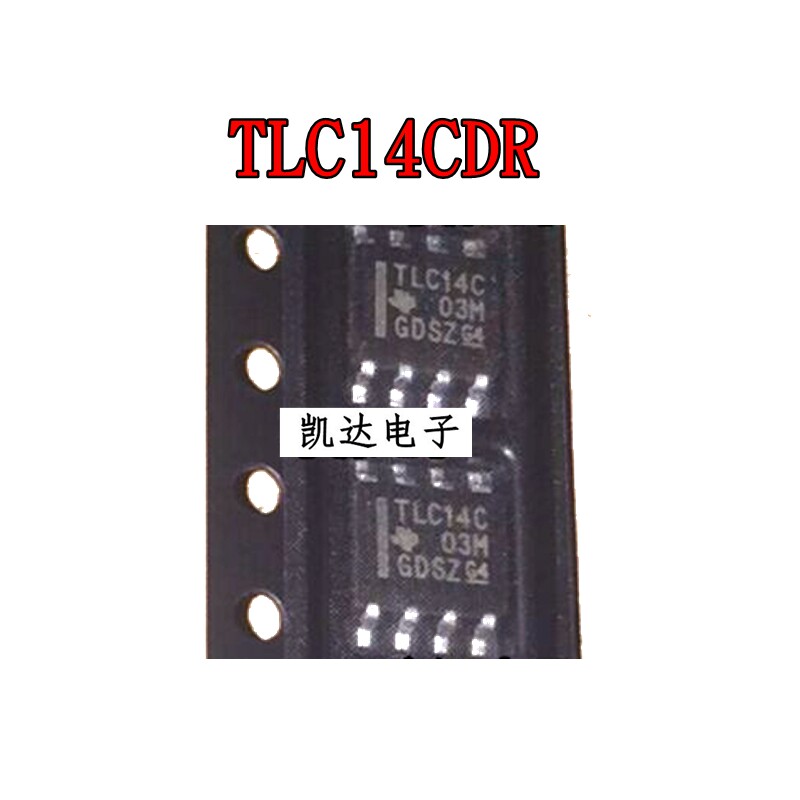 TLC14CDR TLC14CD TLC14C 贴片SOP-8 全新原装 滤波器IC 进口芯片 - 实物图