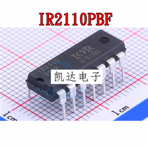 IR2110 IR2110PBF DIP-14 500V高侧和低侧栅极驱动器IC 全新原装