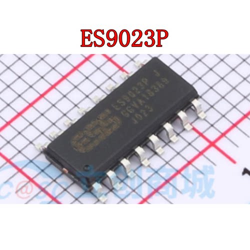 ES9023P ES9023 贴片SOP16 模数转换芯片 全新原装
