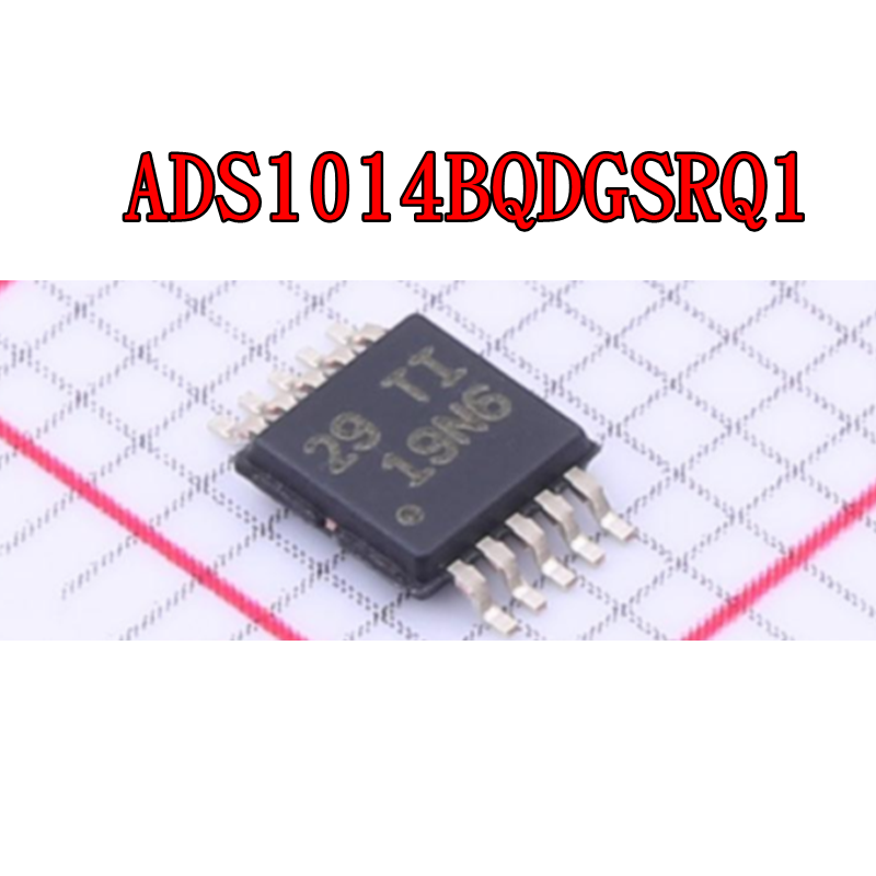 ADS1014BQDGSRQ1  ADS1014IDGSR  ADS1014IDGST MSOP10 全新原装