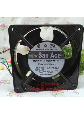 全新新款三洋12CM230V 109S008UL 109S025UL/078UL/072UL风扇200v