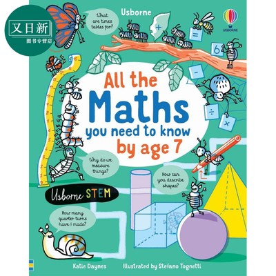 预售 ALL THE MATHS YOU NEED TO KNOW BY AGE 7 7岁时，你所需要知道的数学 英文原版进口童书 儿童科普绘本 知识百科 又日新