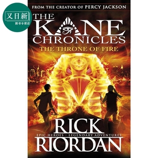 Throne Riordan 英文原版 又日新 Rick The 奇幻小说 凯恩与烈焰王座 Fire